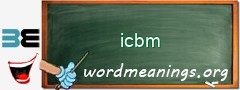 WordMeaning blackboard for icbm